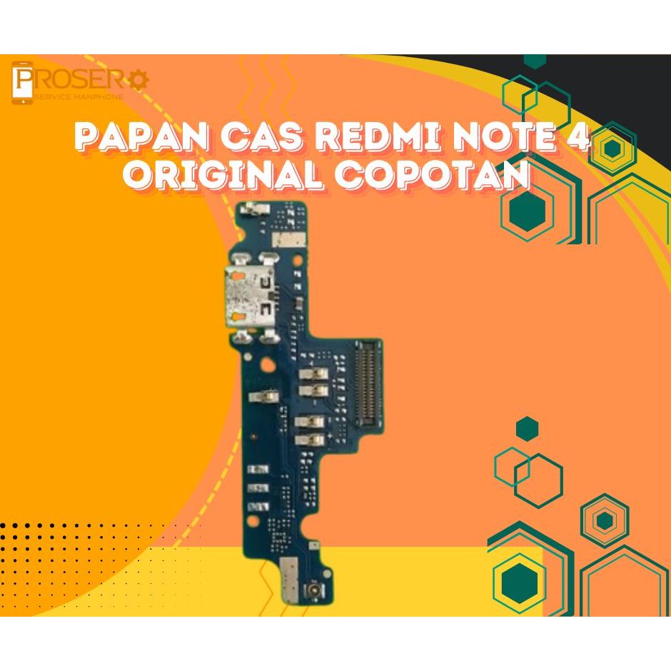 KONEKTOR CAS CHARGER REDMI NOTE 4 SNAPDRAGON ORIGINAL COPOTAN