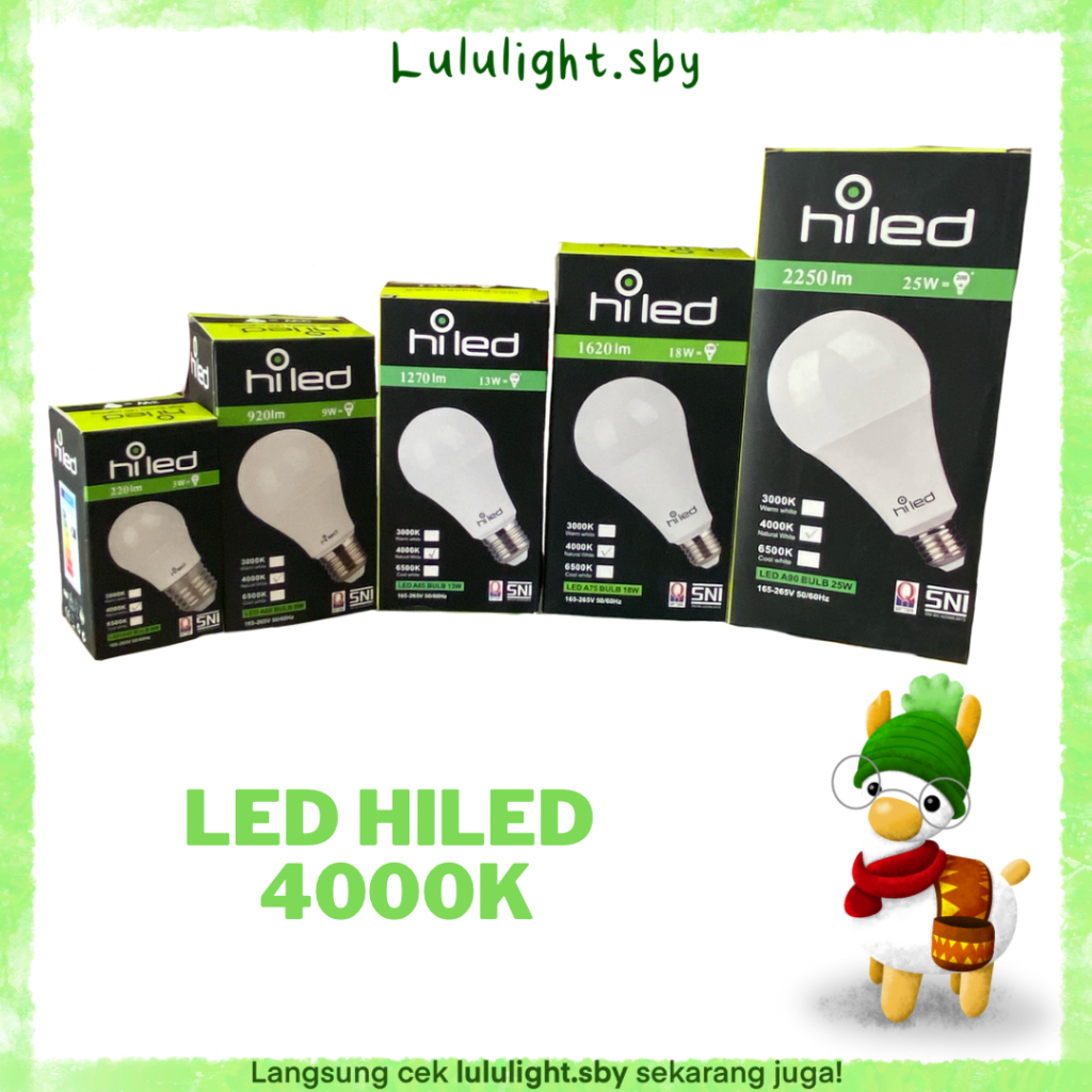 Lampu Bohlam LED Hiled 4000K Natural White Semu Semi putih E27 3w 5w 7w 9w 13w 15w 18w 25w