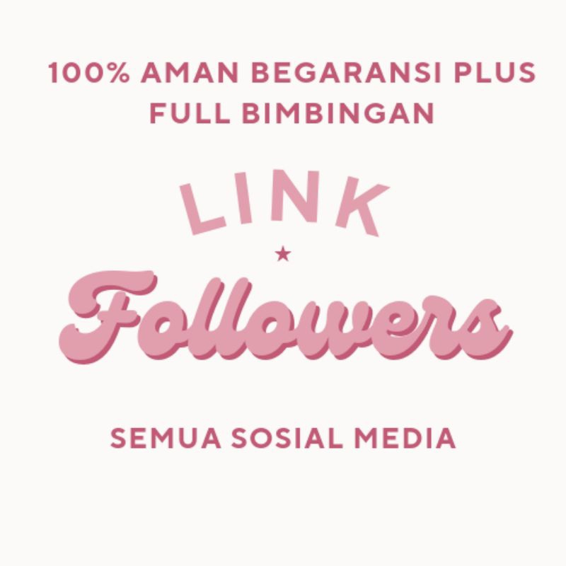 link followers 100% asli Indonesia