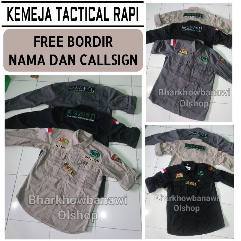 KEMEJA TACTICAL RAPI FREE BORDIR NAMA DAN CALLSIGN KEMEJA TACTICAL CUSTOM BORDIR