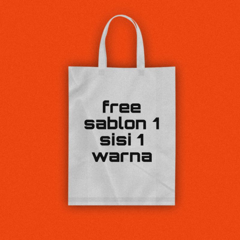 

tas spunbond custom sablon ukuran 25*35*8 (1 sisi 1 warna)