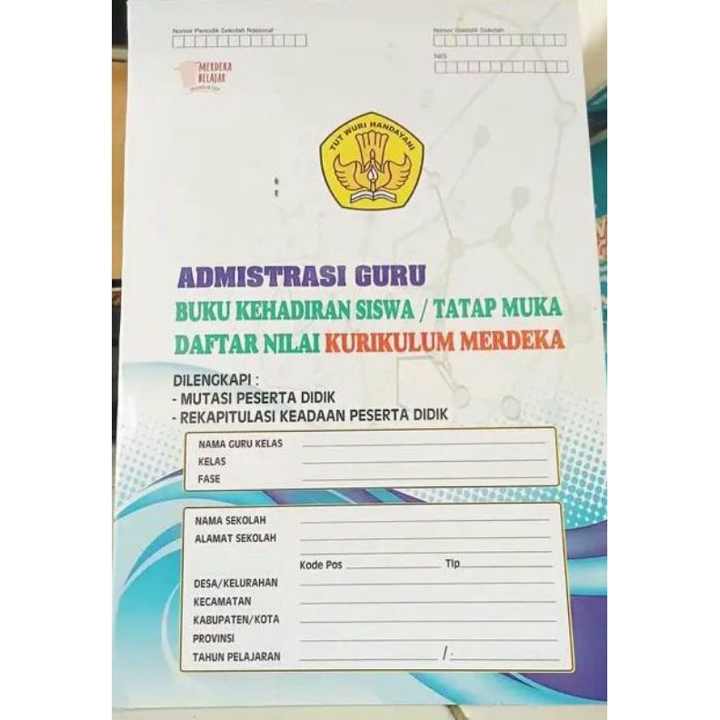 

KODE G92V BUKU ADMINISTRASI GURU TATAP MUKA DATA HADIR DAFTAR NILAI KURMER