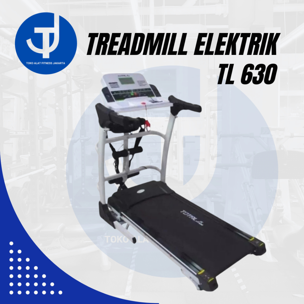 Treadmill elektrik tl 630 total fitness alat fitness treadmill elektrik ORIGINAL