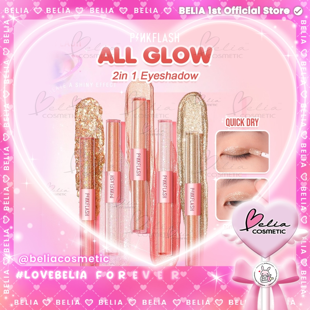 ❤ BELIA ❤ PINKFLASH All Glow Eyeshadow  PF-E18 | 2in 1 Liquid Eyeshadow | Eye Makeup | Pink Flash