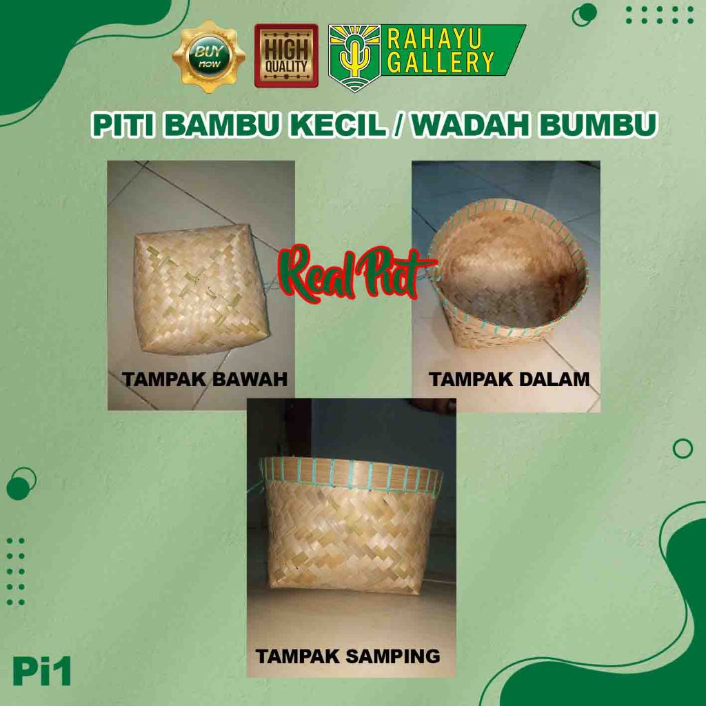 Wakul /Piti / Tompo/ Keranjang bambu tanpa kaki BESEK Bambu kerajinan bambu PI1