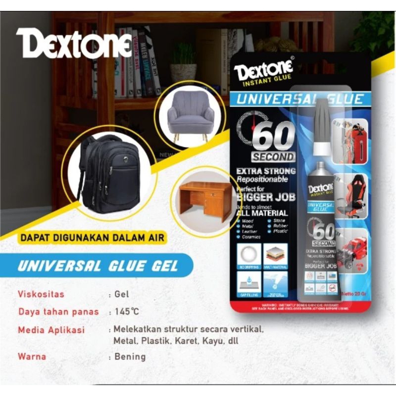 

DEXTONE UNIVERSAL GLUE LEM GEL INSTANT 60 DETIK SUPER STRONG 20 GRAM