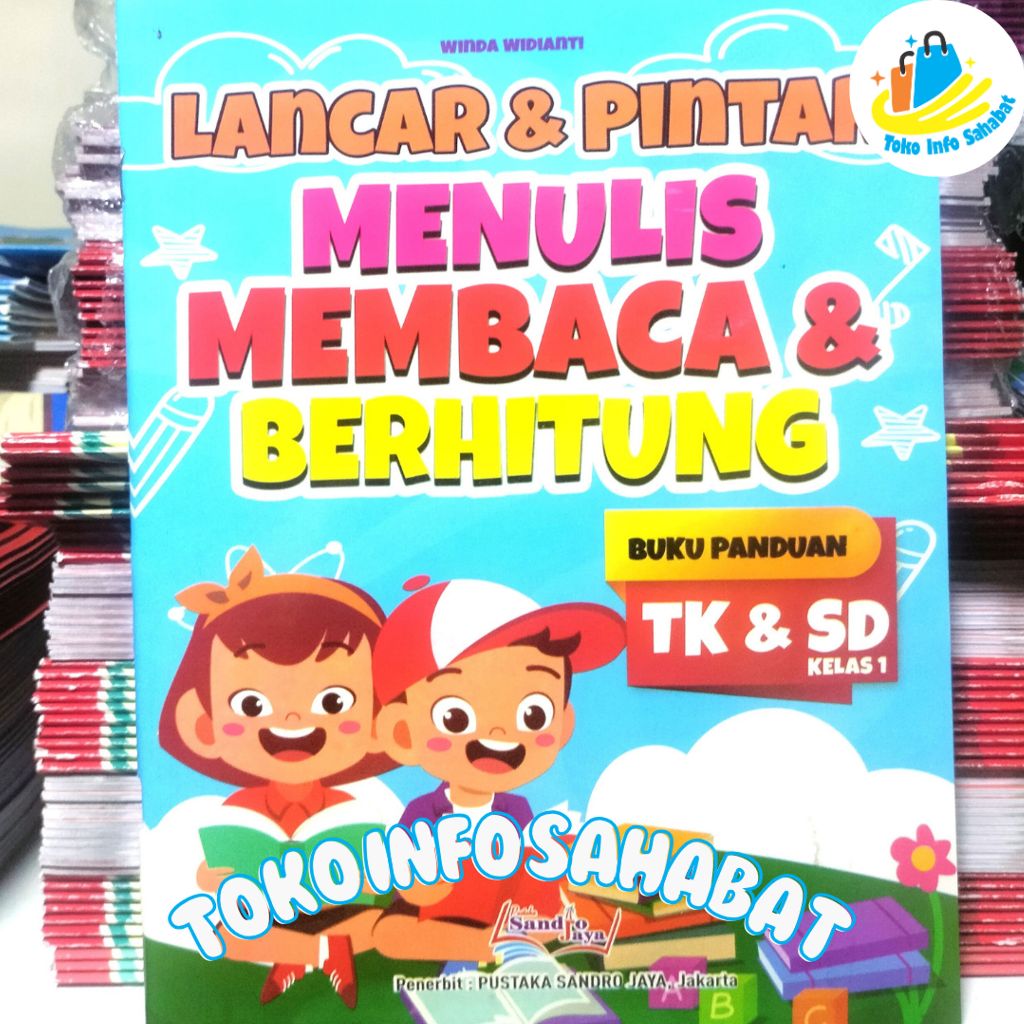 Buku Anak Lancar & Pintar Menulis Membaca dan Berhitung Untuk TK dan SD kelas 1