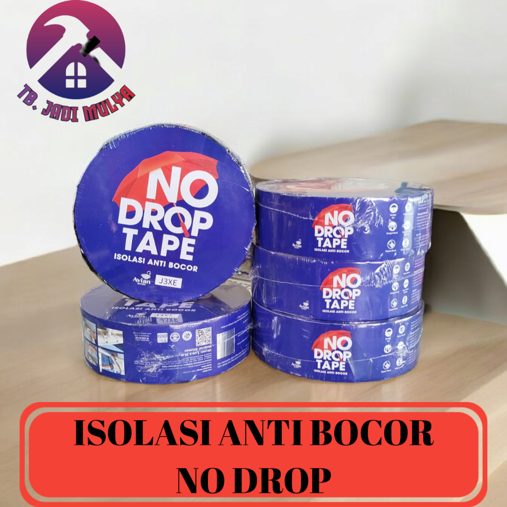 No Drop Tape Lakban Anti Bocor Pipa Asbes Seng Beton Atap