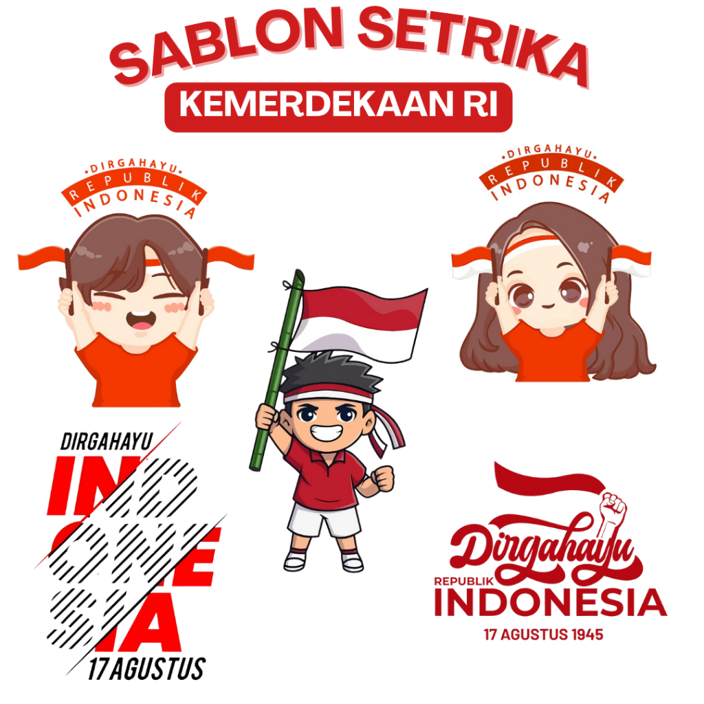 

SABLON SETRIKA DTF PRINTING / STIKER GAMBAR TEMA HUT RI VOL.2 / STICKER SABLON
