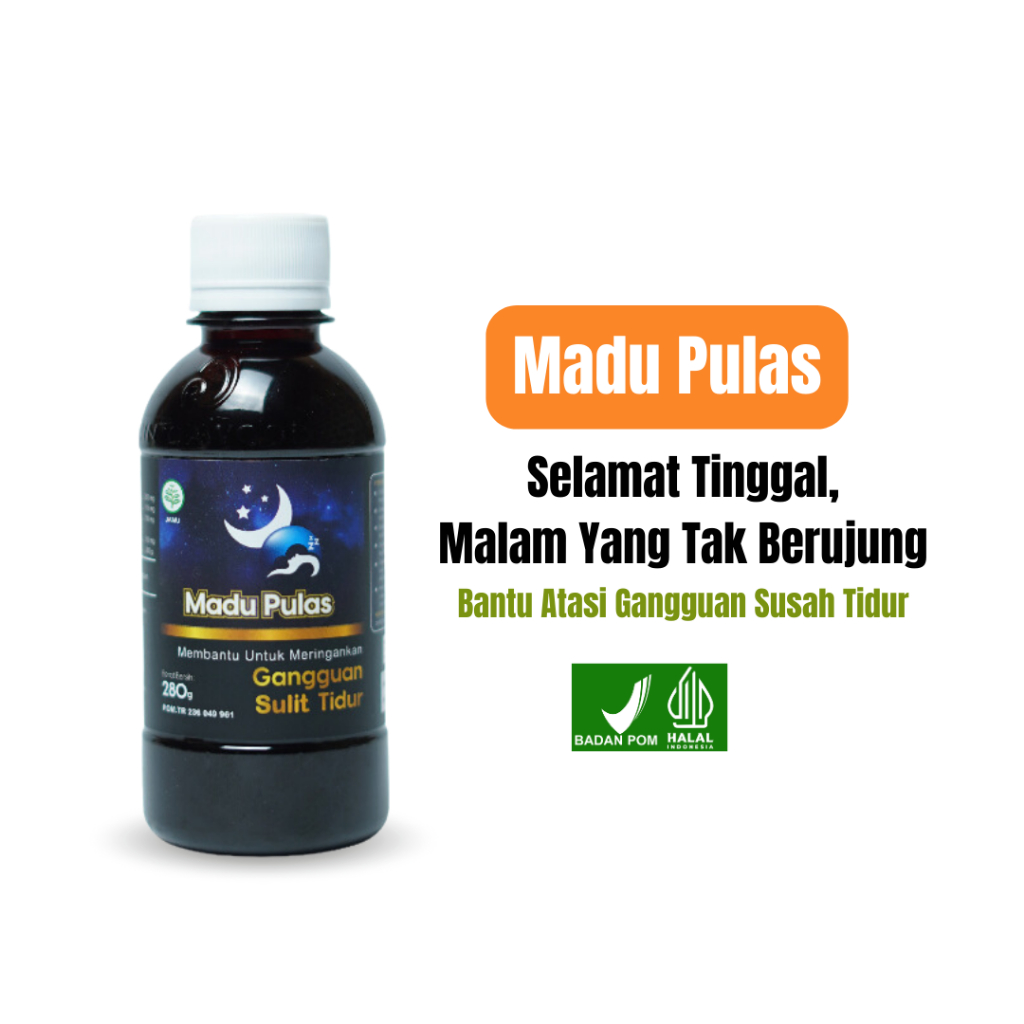 

Madu Pulas Herbal Atasi Susah Tidur Meringankan Gejala Sulit Tidur BPOM