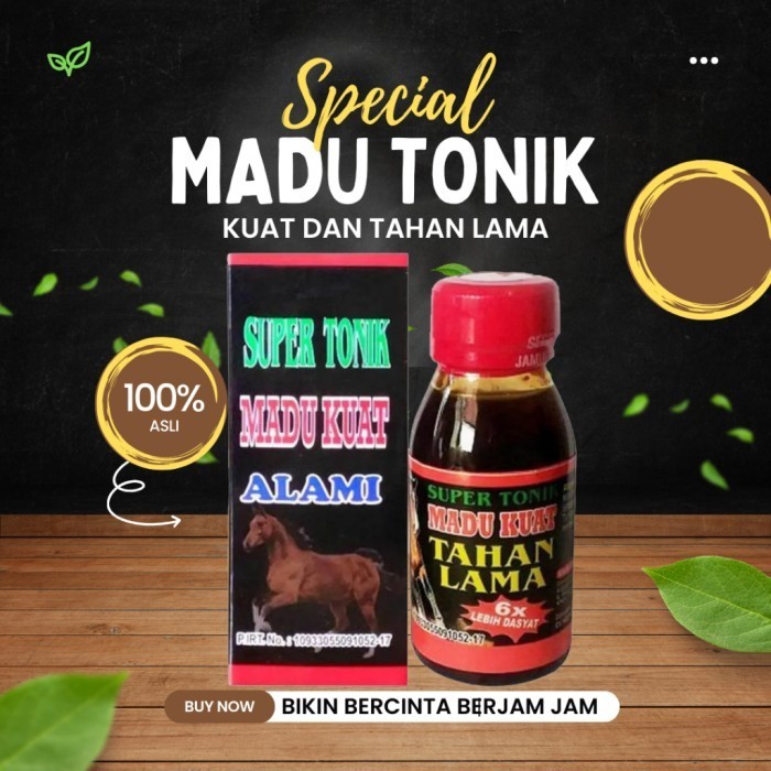 

Madu Super Tonik 6x Madu Kuat