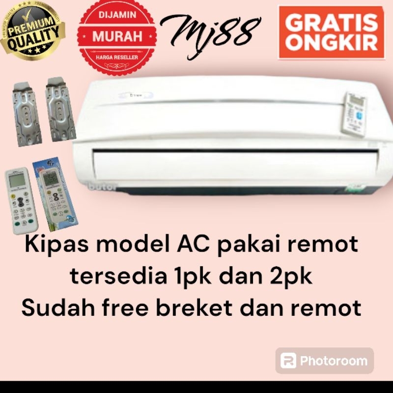 KIPAS ANGIN MODEL INDOOR AC PAKAI REMOTE /KIPAS ANGIN MODEL AC REMOT 1PK DAN 2PK ANGIN KENCANG /PAKE
