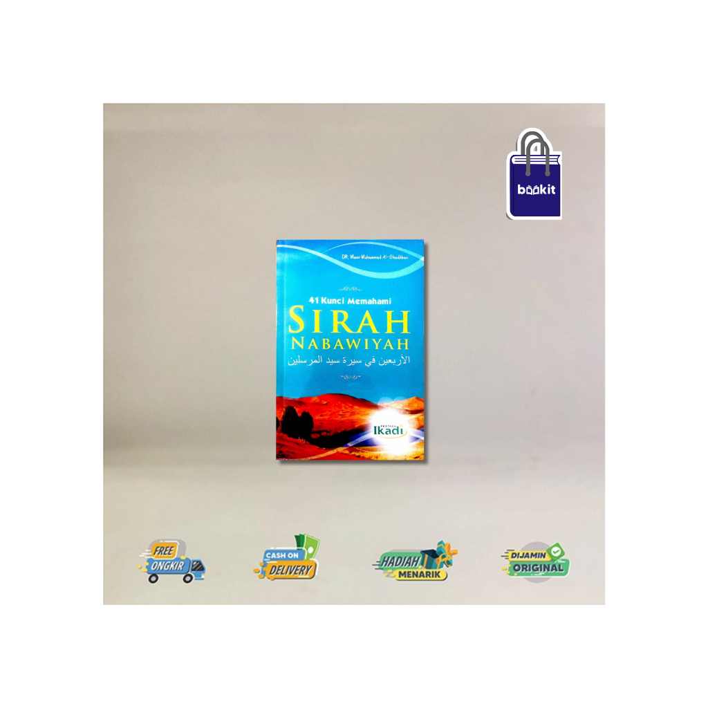 BUKU 41 KUNCI MEMAHAMI SIRAH NABAWIYAH