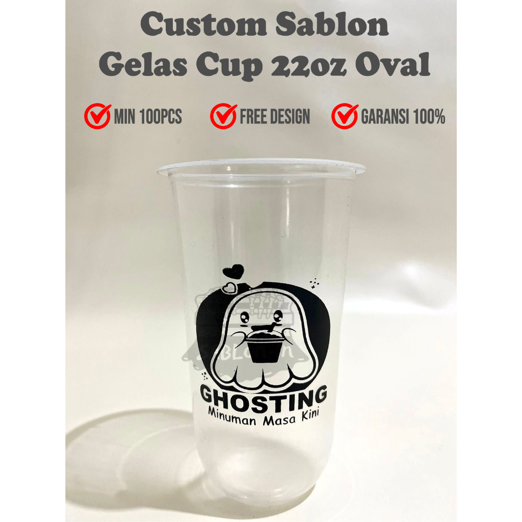 Sablon gelas cup Plastik 22oz oval print