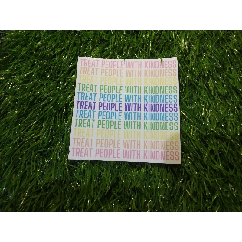 

print stiker treat people with kindness