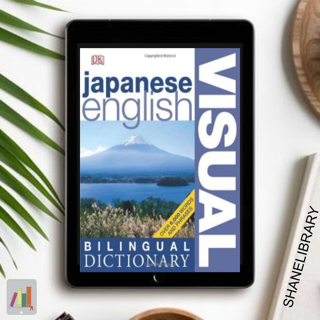 

Japanese English by DK Visual Bilingual Dictionary