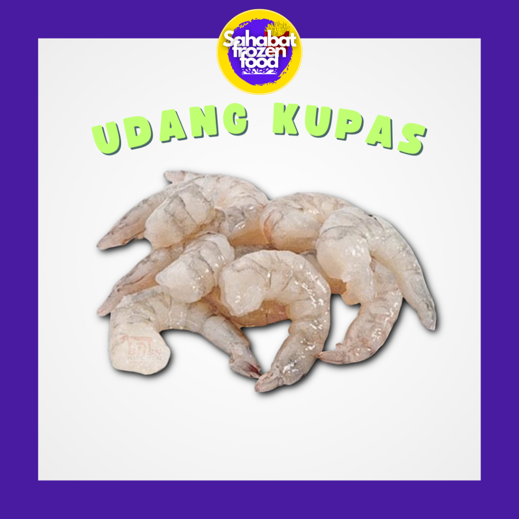 

Udang Kupas Segar / Udang Kupas Bersih