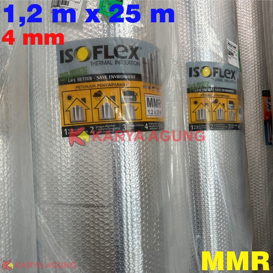 ISOFLEX Thermal Insulation MMR 1.2m x 25m 4mm Metalized Foil Bubble / Peredam Panas Suara Bukan Alum