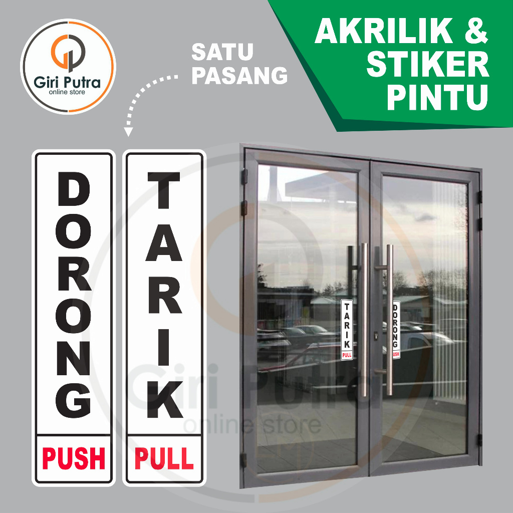 

AKRILIK & STIKER PINTU PUSH PULL / TARIK DORONG / GESER