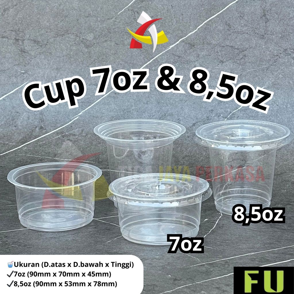 Gelas Plastik 7oz 8,5oz FU Cup / Cup Ice Cream / Cup Jelly Puding @50pcs