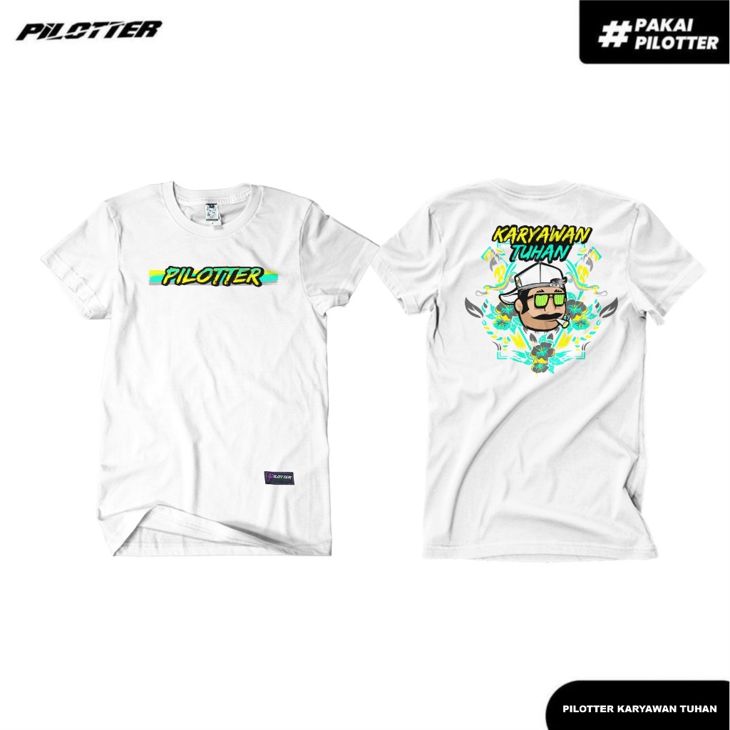 KAOS PILOTTER KARYAWAN TUHAN ORIGINAL KAOS PILOT TER