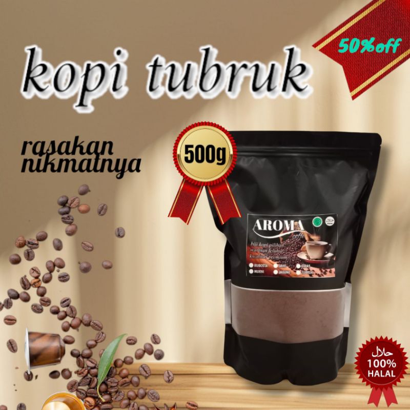 

BUBUK KOPI TUBRUK MURNI ISI 500G