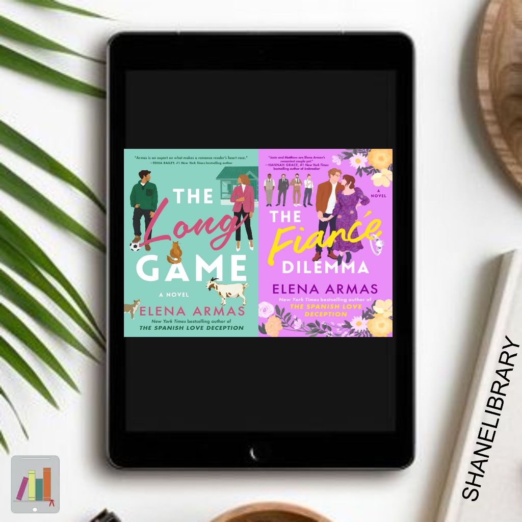 

The Long Game, The Fiance Dilemmas by Elena Armas