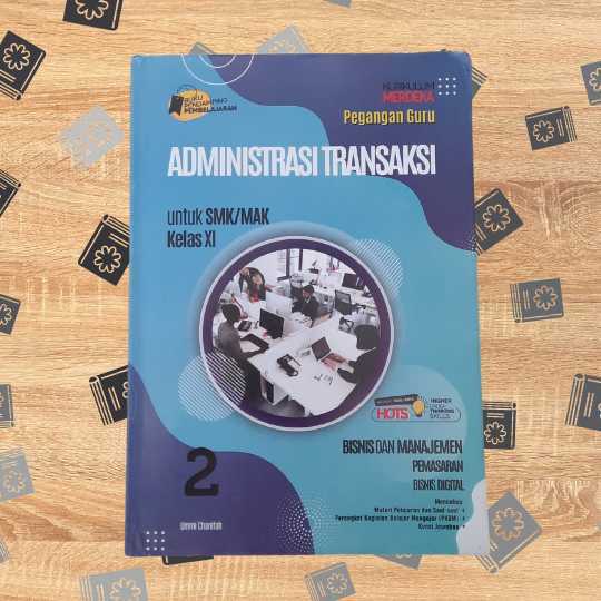 MODUL PEGANGAN GURU Administrasi Transaksi SMK/MAK Kelas XI (KURIKULUM MERDEKA)