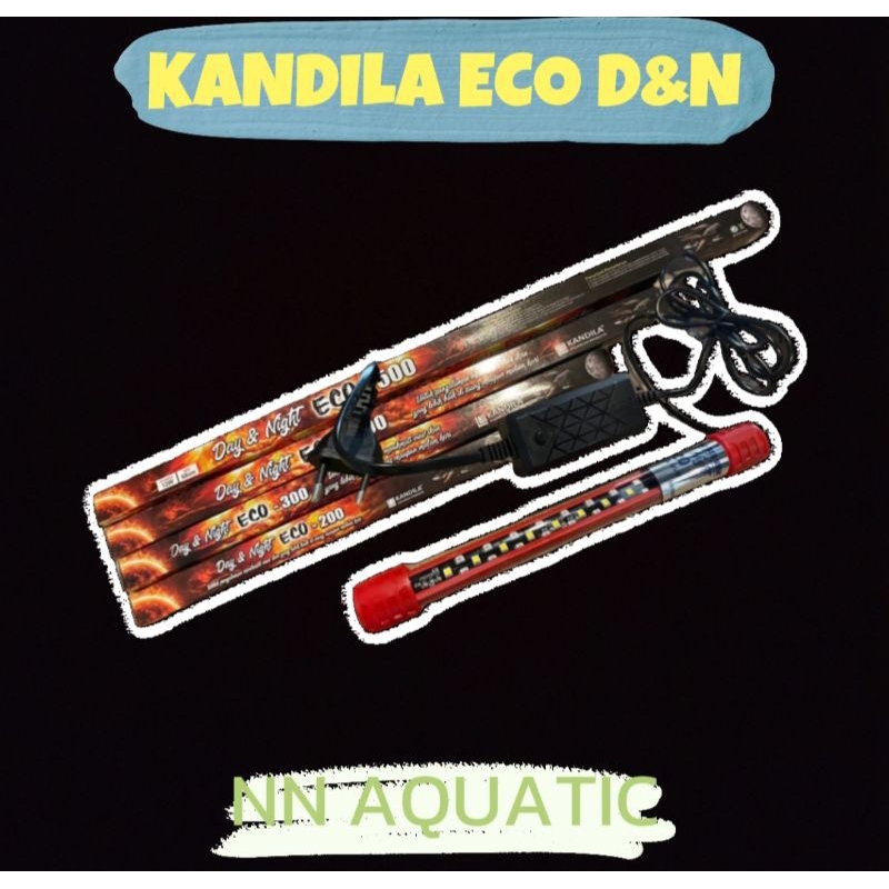 Kandila ECO Day and Night/kandila prored ECO day and night