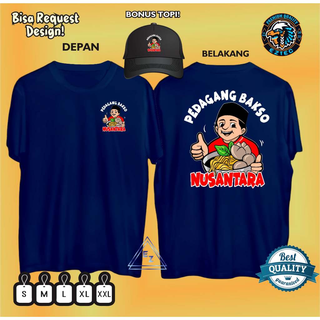 KAOS PEDAGANG BAKSO NUSANTARA DESAIN KAOS TERBARU KEREN SABLON KUALITAS PREMIUM BONUS TOPI JARING HI