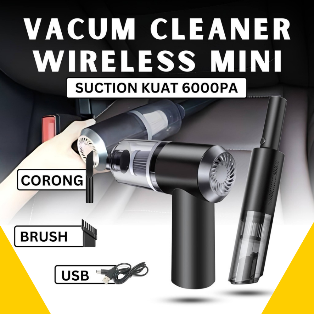 Vacuum Cleaner Portable Vacuum Cleaner Wireless Portable Mini Untuk Mobil dan Rumah Bisa Dicas
