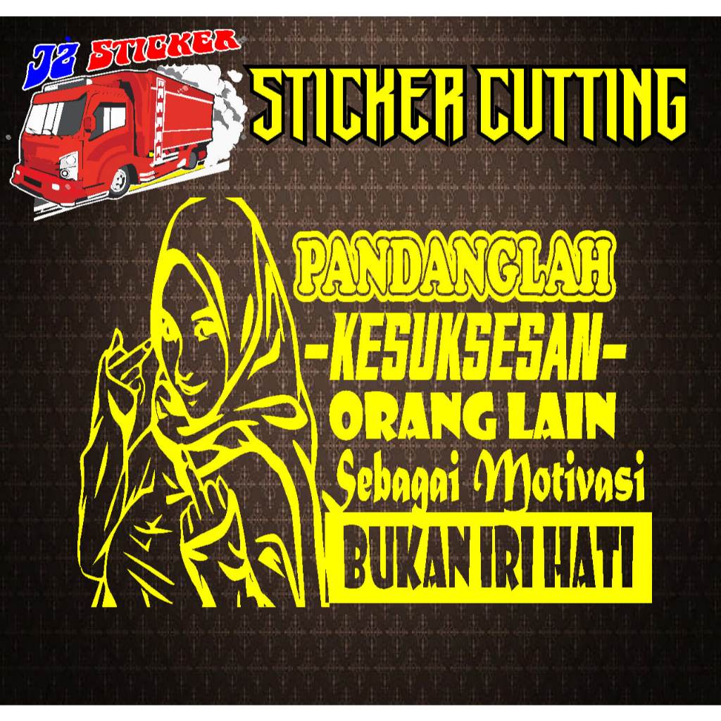 STICKER KATA TRUCK PANDANGLAH KACA SAMPING/ KACA MOBIL TRUCK/PICK UP/L300