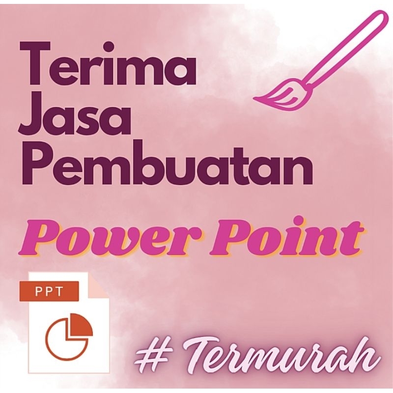 Jasa pembuatan, Joki, Edit PPT Power Point dengan materi atau tanpa materi TERMURAH