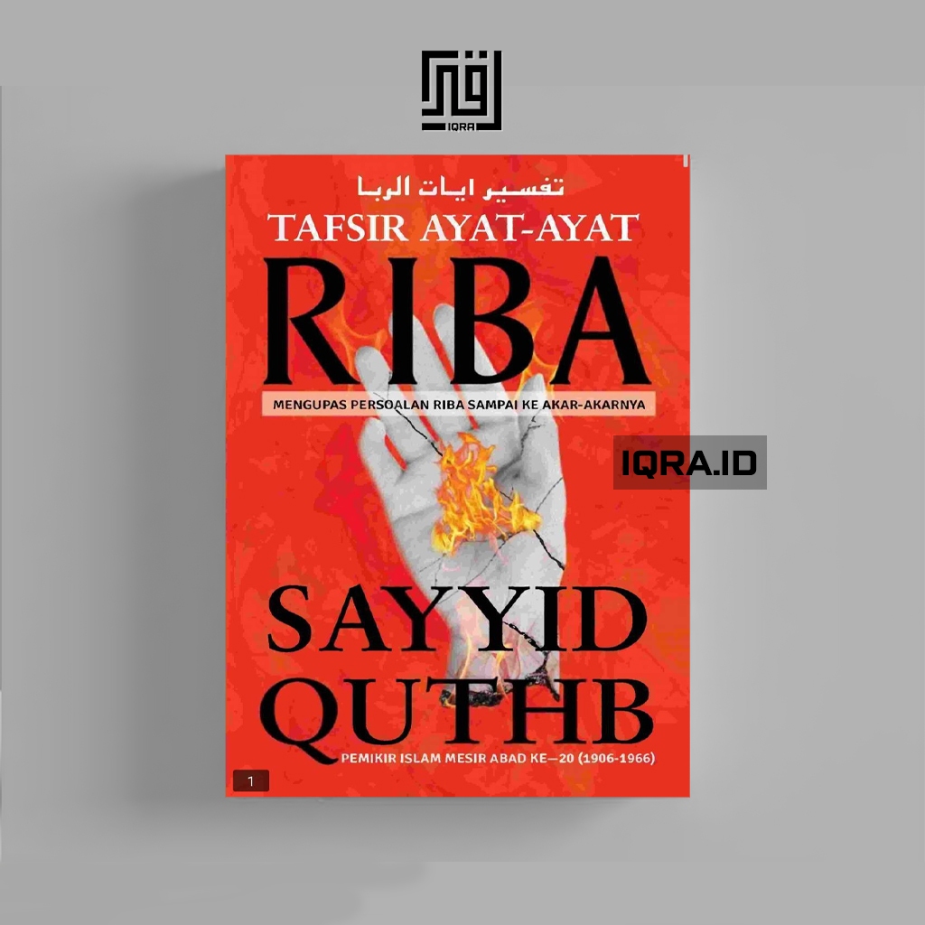 

[1830] Tafsir Ayat-Ayat Riba - Sayyid Quthb