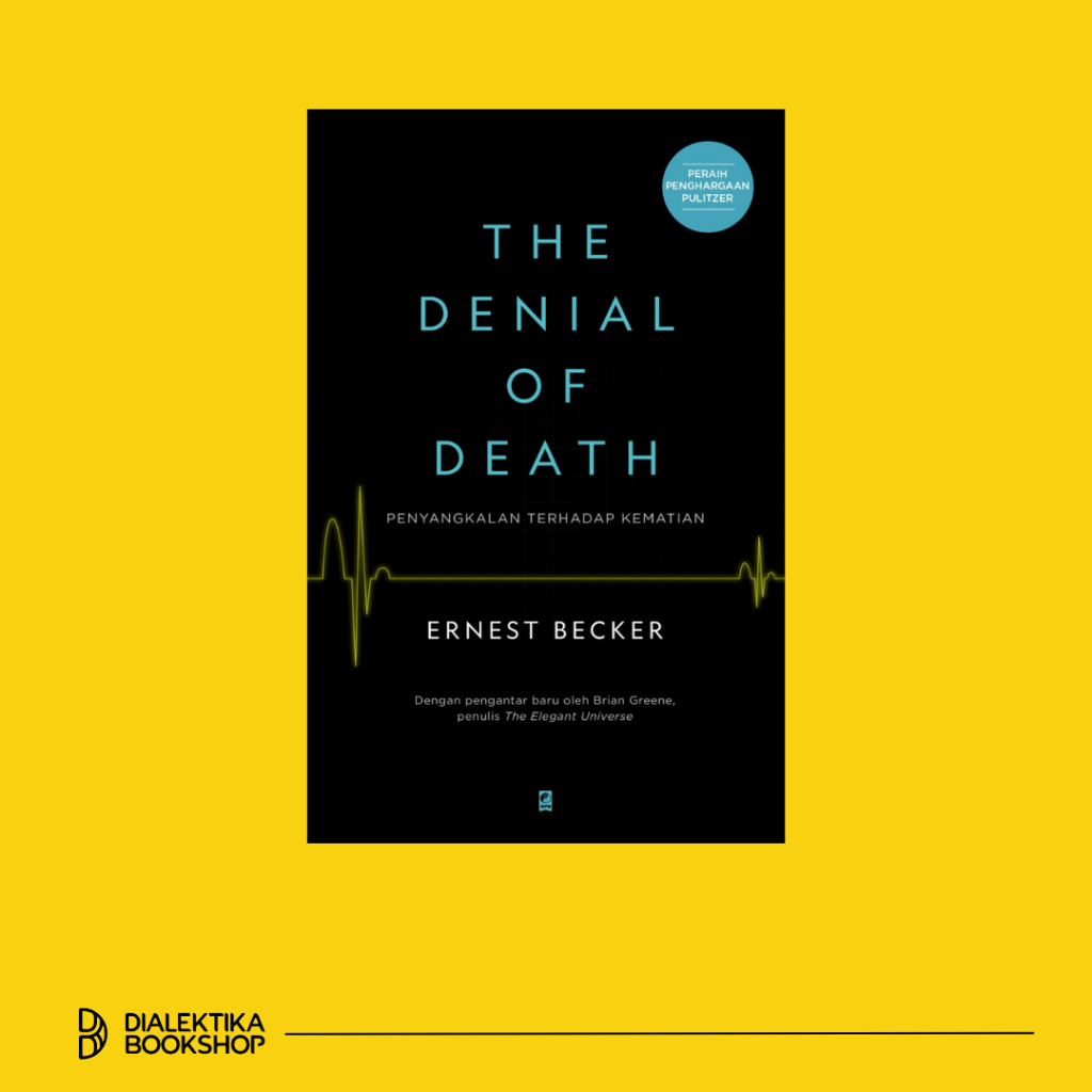 The Denial of Death - Ernest Becker