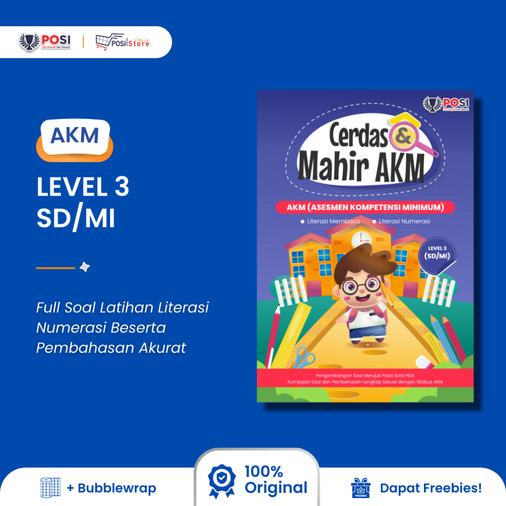 Buku POSI Persiapan AKM SD LEVEL 3 Cerdas Mahir Asesmen Kompetensi Minimum | Soal Latihan & Pembahas