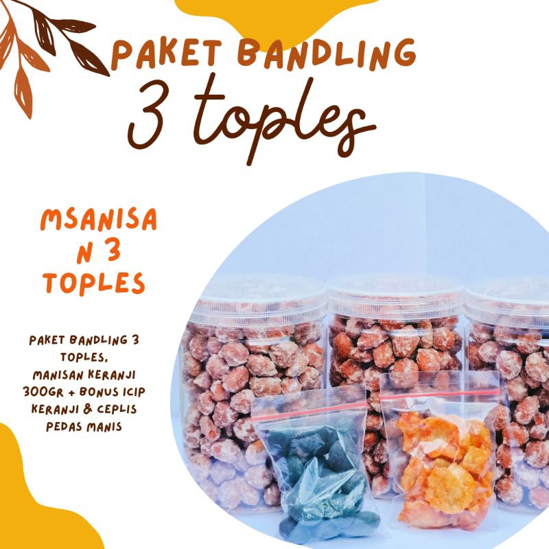 

paket bandling 3 toples manisan keranji