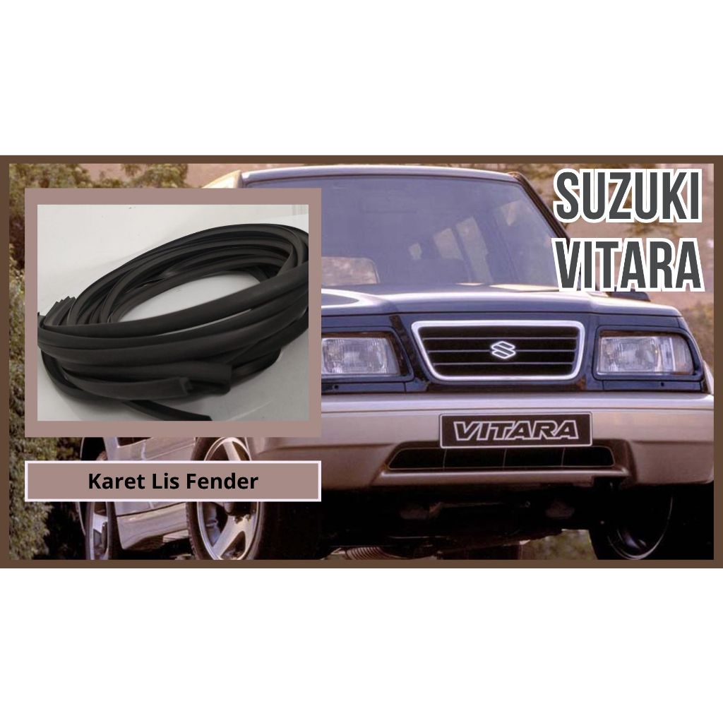Karet Lis Fender Mobil Suzuki Vitara