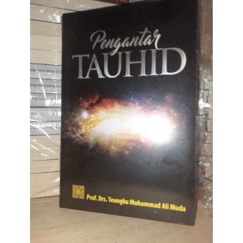PENGANTAR TAUHID Prof. Drs. Teungku Muhammad Ali Muda #PRENADA