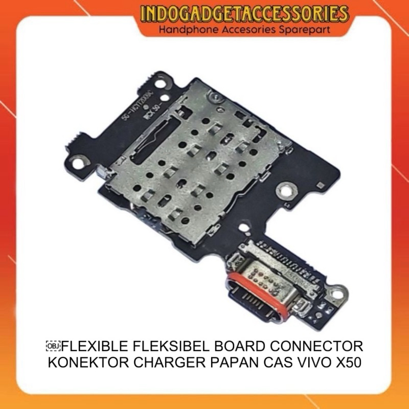 FLEXIBLE FLEKSIBEL BOARD CONNECTOR KONEKTOR CHARGER PAPAN CAS VIVO X50