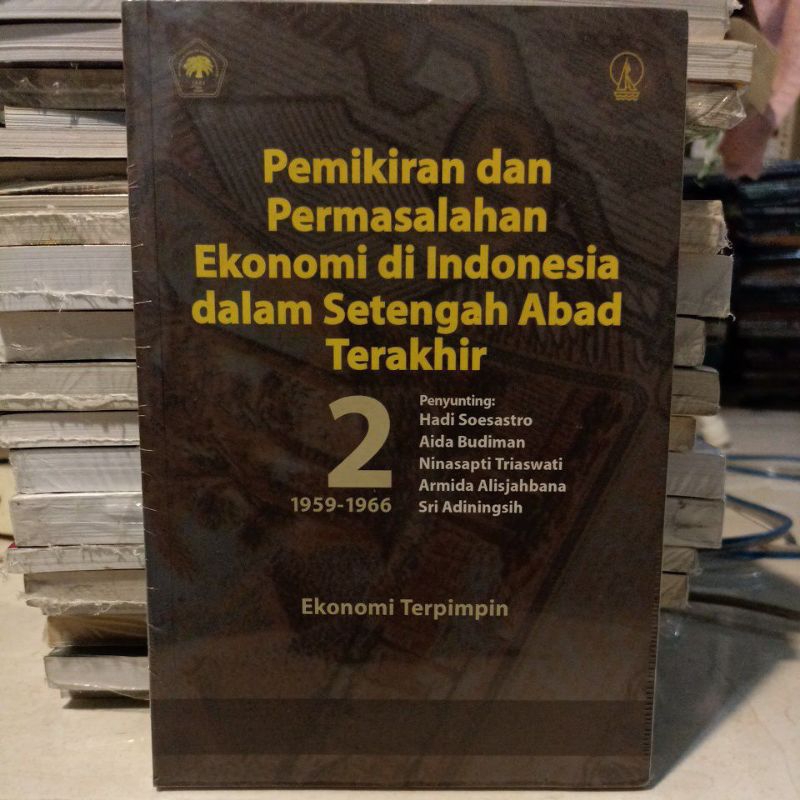 Pemikiran dan Permasalahan Ekonomi di Indonesia dalam Setengah Abad Terakhir 2 1959-1966 Ekonomi Ter
