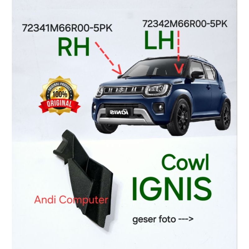 Garnis Cowl Kowel Pojok Kaca Depan Ignis Original
