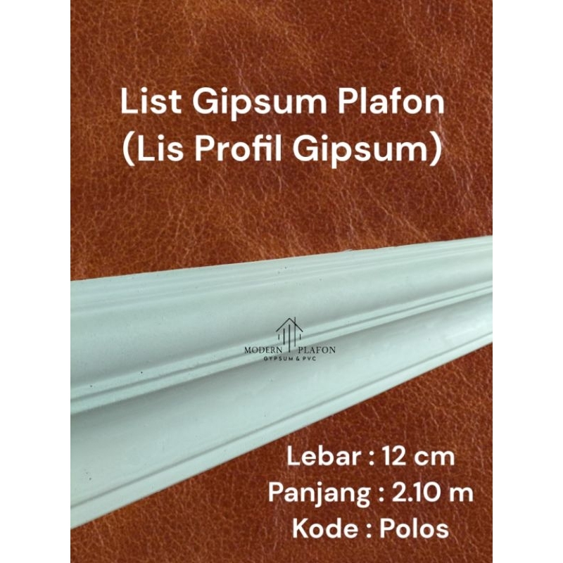 List gypsum motif polos minimalis 12 cm / list profil gypsum lis gipsum plafon