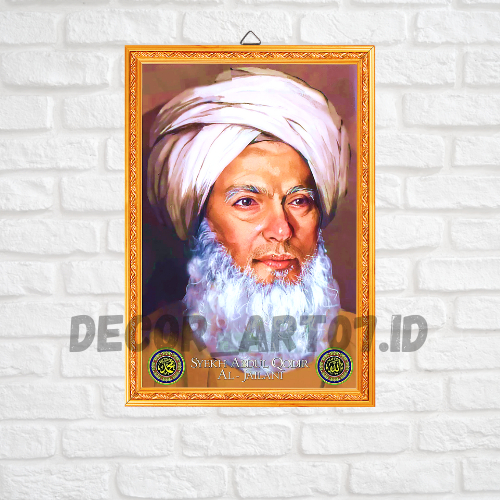 SYEIKH ABDUL QODIR JAILANI - FOTO BINGKAI KAYU MDF - FOTO ULAMA INDONESIA - FOTO HABIB DAN ULAMA - F