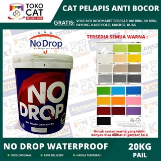 NO DROP PAIL 20 KG WARNA MIXING//TINTING //CAT PELAPIS ANTI BOCOR //CAT GENTENG REGULER CARGO