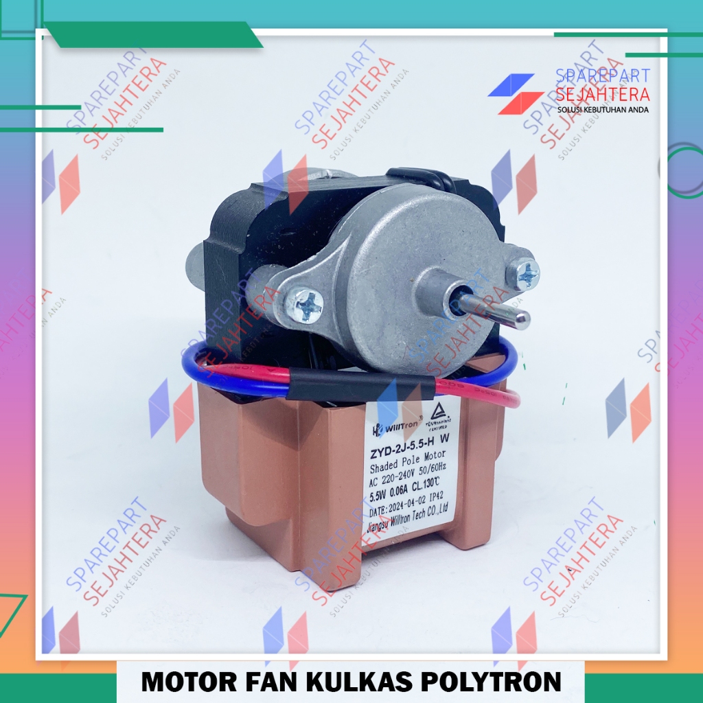 MOTOR DINAMO FAN DEFROST KULKAS PENDINGIN EVAPORATOR POLYTRON 2 PINTU SHOWCASE AS PENDEK