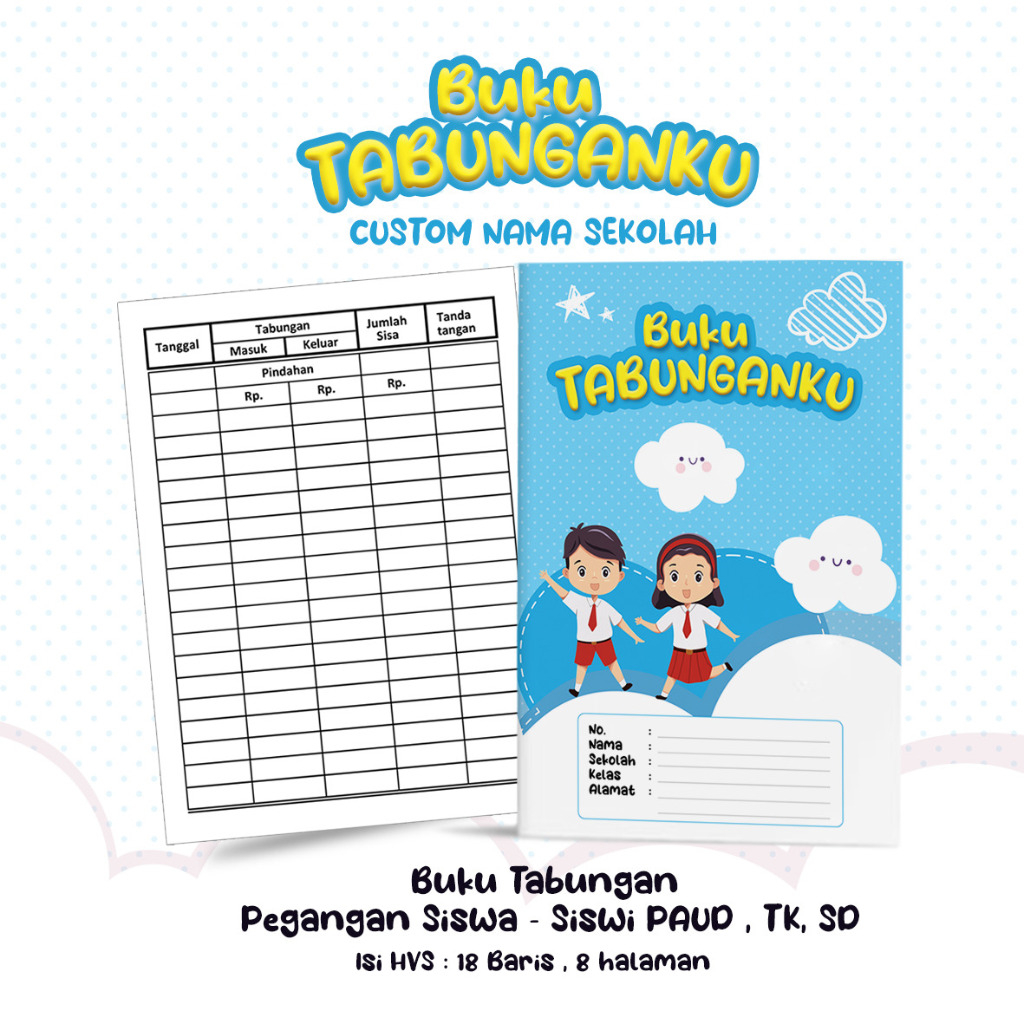 

Buku Tabungan Custom Nama + Cover Tabungan Sekolah SD , TK , PAUD , Buku Catatan , Buku Tabungan Sekolah Varian Awan