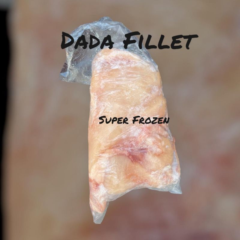 

Dada fillet - Dada Bonless tanpa kulit 1kg