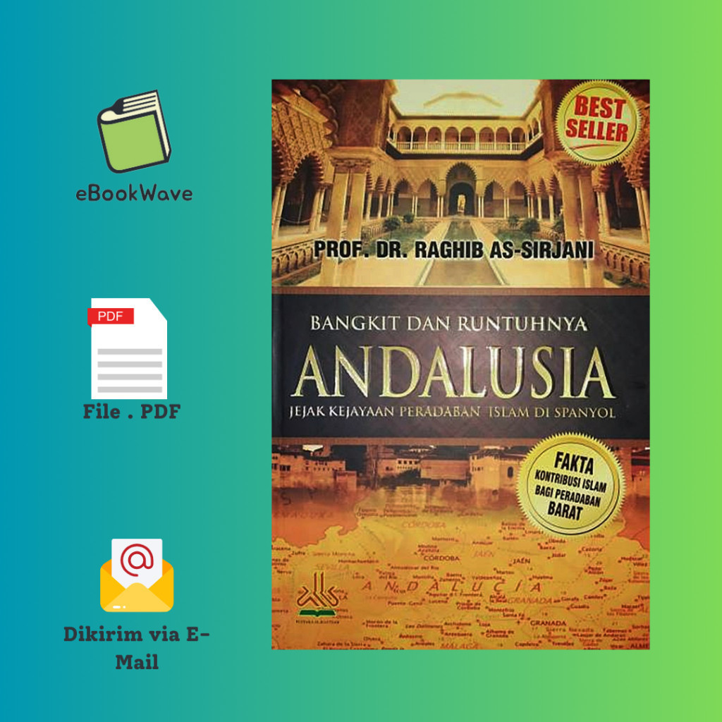 

Bangkit dan Runtuhnya Andalusia Book BEST SELLER (Bahasa Indonesia)