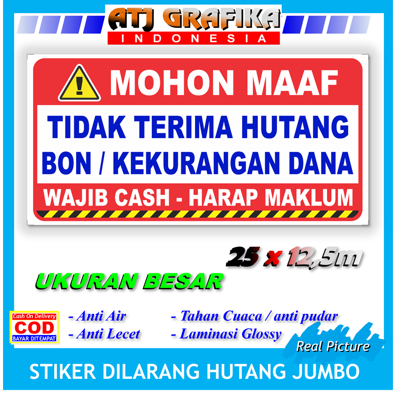 

Stiker Jumbo dilarang hutang anti Bon utang sticker pemnayaran wajib cash toko warung kantor dll